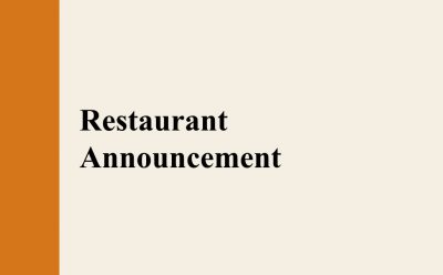 【Restaurant Announcement】